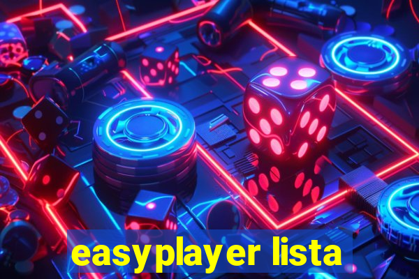 easyplayer lista